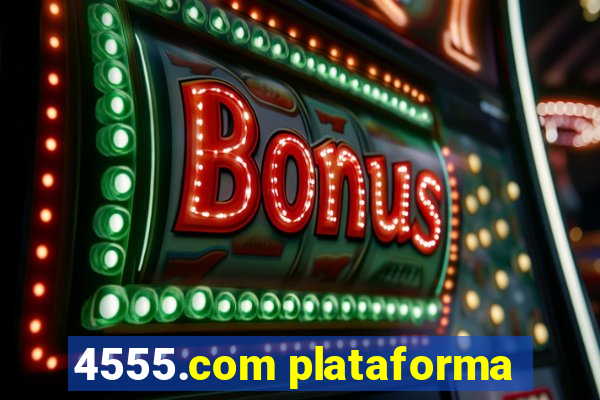 4555.com plataforma